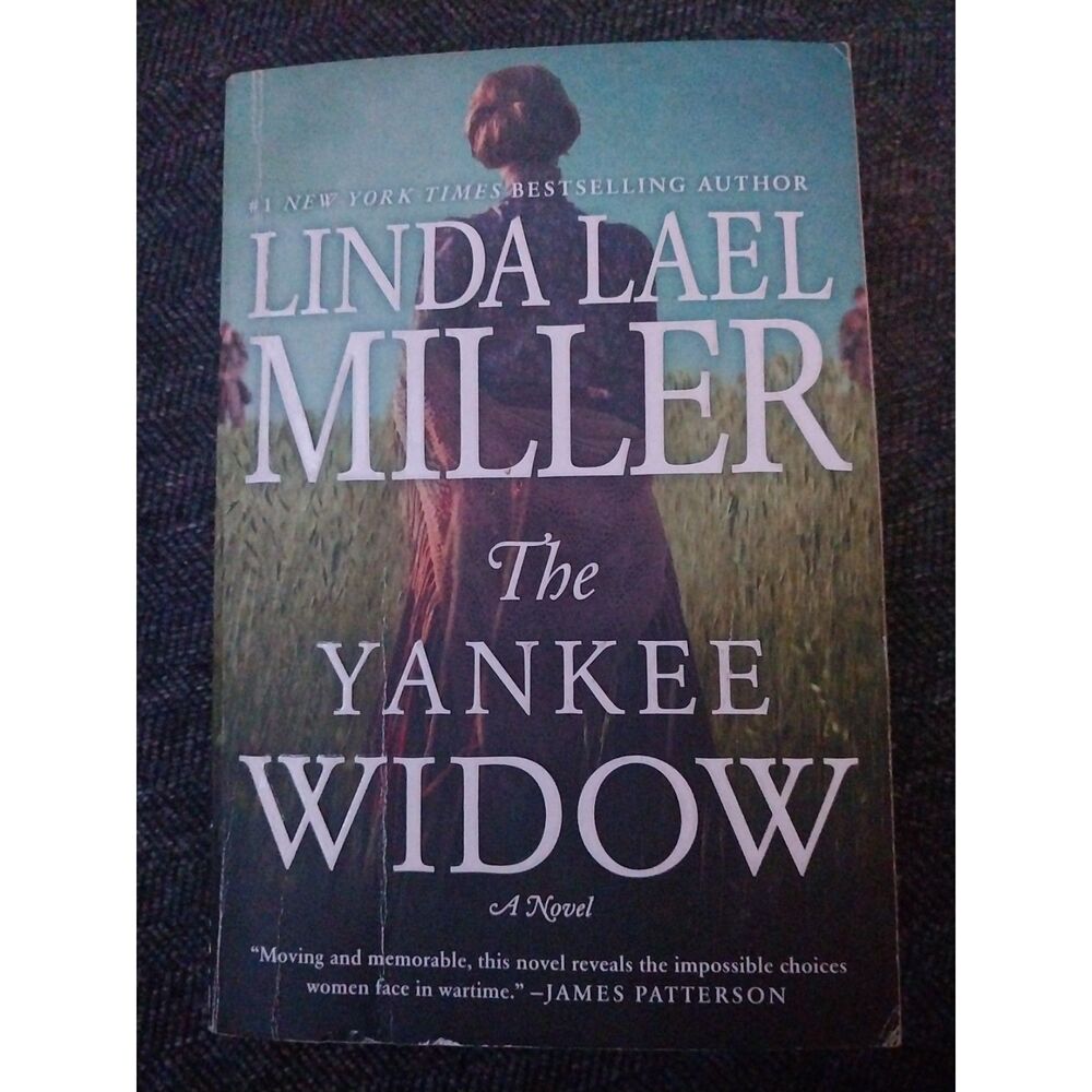 The Yankee Widow: A Novel Linda Lael Miller